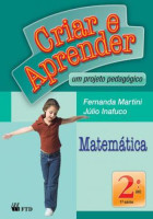 Criar e Aprender Matemática 2º Ano 