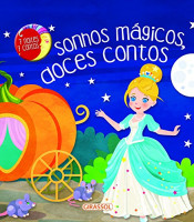 7 Noites 7 Contos: Sonhos Mágicos, Doces Contos: 02 