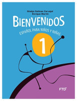 Bienvenidos Español Para Niños y Niñas 1º Ano - 3ª Edição 