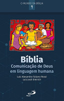 Bíblia: Comunicação de Deus em Linguagem Humana 