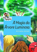 A Magia da árvore luminosa 