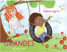 Pequenas coisas grandes alegrias 