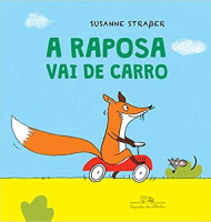 A raposa vai de carro - Capa Dura 