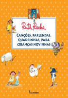 Canções, Parlendas, Quadrinhas, Para Crianças Novinhas 
