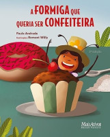 A formiga que queria ser confeiteira 