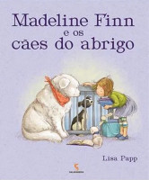 Madeline Finn e os cães do abrigo 