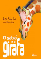 Sabiá e a Girafa, O 