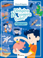Dinheiro Compra Tudo? 