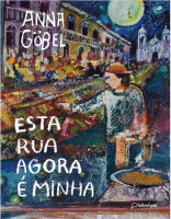 Esta rua agora é minha 