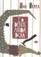 E o Dente Ainda Doía 