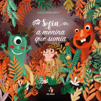 Sofia, a Menina Que Sumia - 2ª Edição 