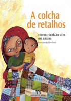 Colcha de Retalhos, A - Coleção Viagens do Coração