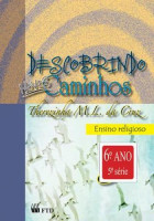 Descobrindo Novos Caminhos  6º Ano 