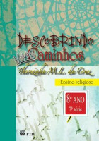 Descobrindo Novos Caminhos  8º Ano 