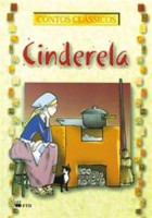 Contos Clássicos - Cinderela 