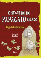 Segredo do Papagaio Pelado, O 