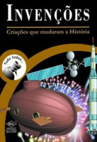 Invenções - Criações Que Mudaram a História 