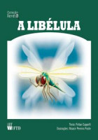 A Libélula Coleção Xereta