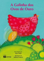 A Galinha Dos Ovos de Ouro - Coleção Histórias de Encantar 
