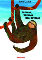 Devagar, Devagar, Bem Devagar 