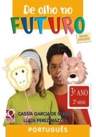 De Olho no Futuro - Português 3º Ano 