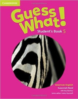 Guess What! Students Book 5 American English