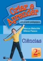 Criar e Aprender Ciências 2º Ano 