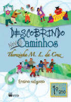 Descobrindo Novos Caminhos  1º Ano 
