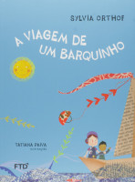 A Viagem de Um Barquinho - Série Arco Íris 