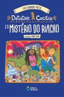DETETIVE CECÍLIA E O MISTÉRIO DO RIACHO 