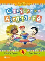 Crescer Com Alegria e Fé 4º Ano 