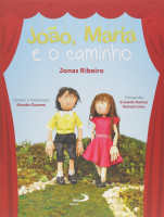João, Maria e o caminho 