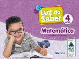 Luz do Saber Matemática  4 Anos - 2019 