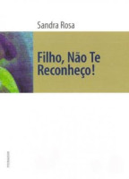 Filho Não te Reconheço 