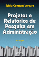 Projetos e relatórios de pesquisa em administração 