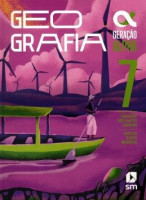 Geração Alpha Geografia 7º Ano 5ª Edição 2023 GERAÇÃO ALPHA GEOGRAFIA 7. ANO 5ª ED 2023