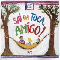 Sai da toca, amigo! 