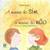 A menina do sim, o menino do não 