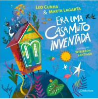 ERA UMA CASA MUITO INVENTADA 