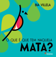 O que é que tem naquela mata? 