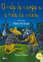 Rato do Campo e o Rato da Cidade, O - Coleção Lê Pra Mim 