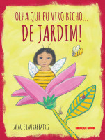Olha que eu viro bicho... De Jardim! 
