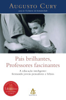 Pais brilhantes, professores fascinantes 