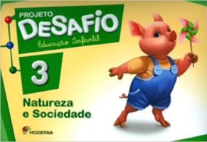 Projeto Desafio Natureza e Sociedade Volume 3 