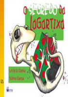 Segredo da Lagartixa, O 