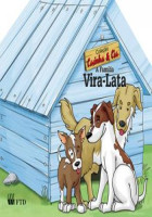 Casinha & Cia - A Família Vira-Lata 