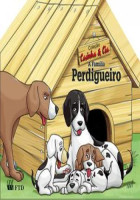 Casinha & Cia - A Família Perdigueiro 