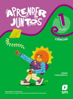 Aprender Juntos Ciências 1º Ano 2021 