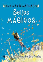 Beijos Mágicos Coleção Primeiras Histórias