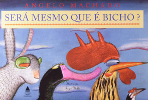 Será Mesmo que É Bicho? 